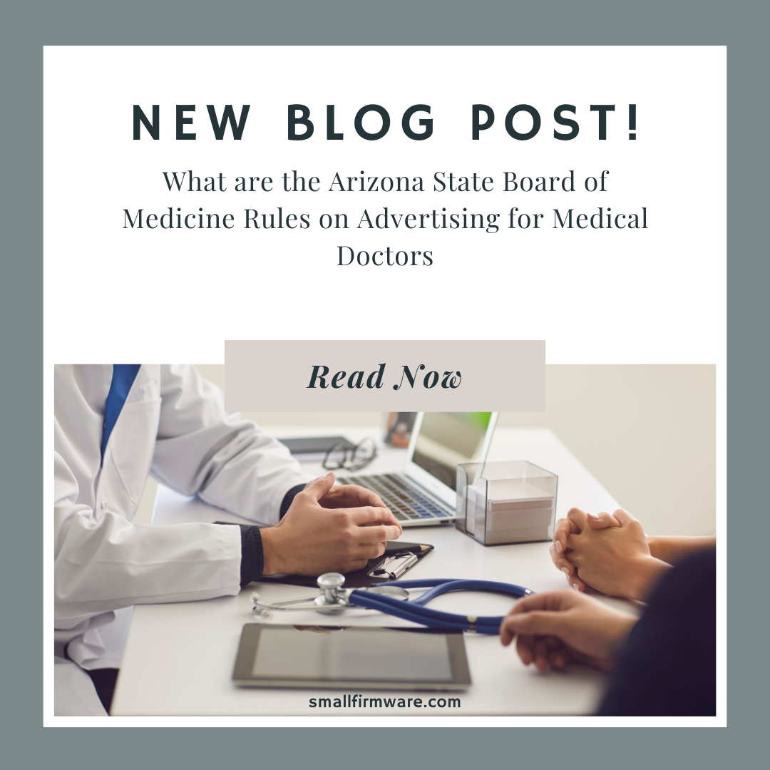 The Arizona State Board of Medicine Rules on Advertising for Medical Doctors – smallfirmware.com, Simple Subscription Based Marketing for Service Providers.