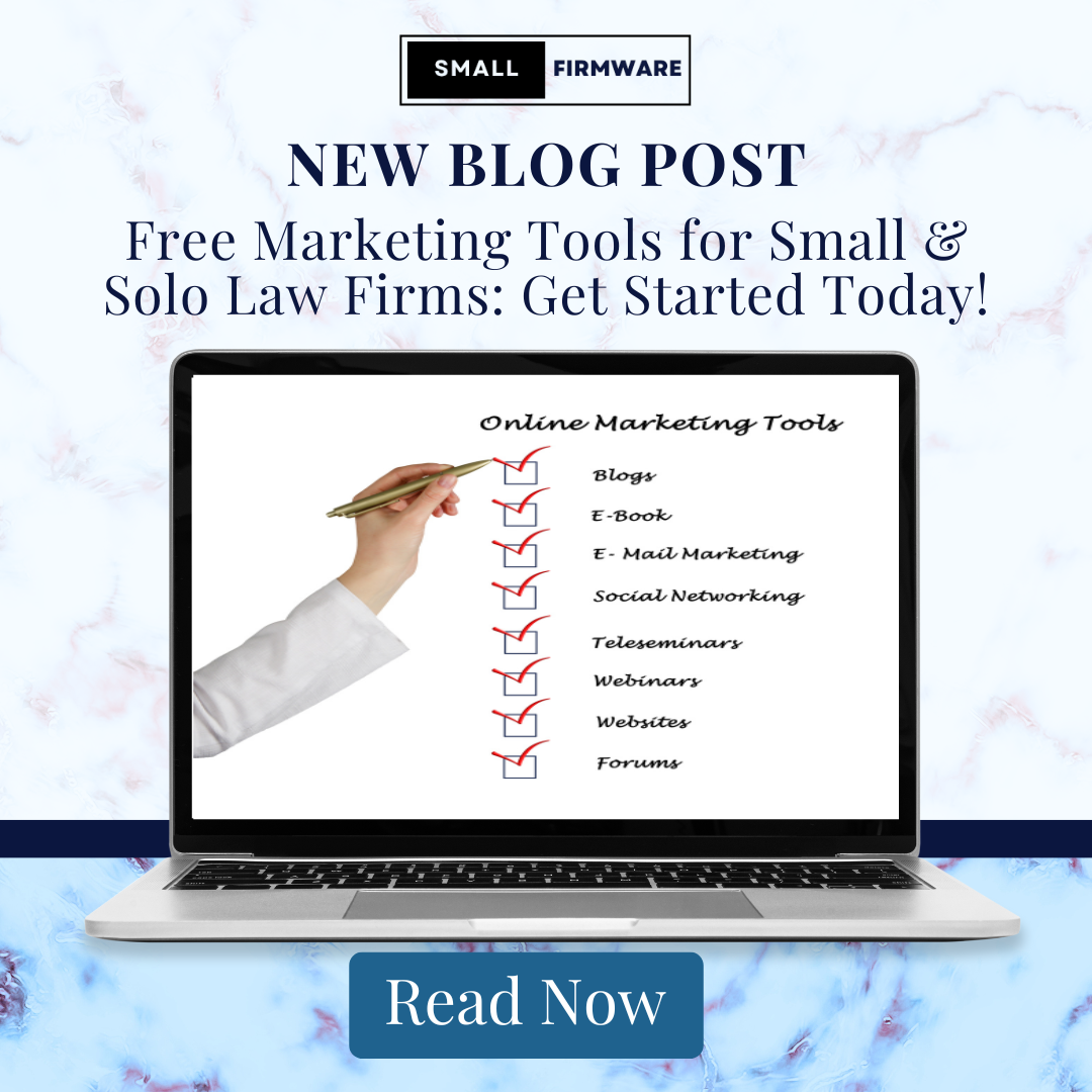 Free Marketing Tools for Small & Solo Law Firms: Get Started Today!